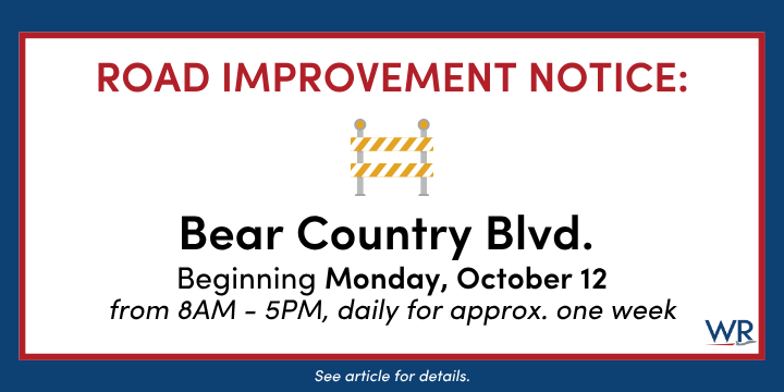 Asphalt improvements on Bear Country Blvd. are scheduled to begin on Monday, October 12, 2026.