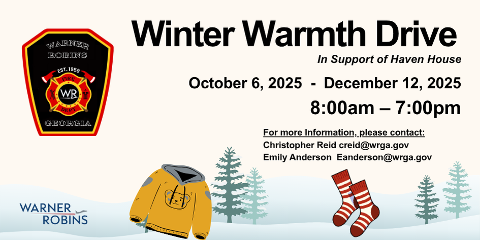Warner Robins Fire Department Launches “Winter Warmth Drive” to Support Haven Hope House 