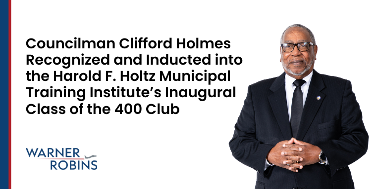 Councilman Clifford Holmes Recognized and Inducted into the Harold F. Holtz Municipal Training Institute’s Inaugural Class of the 400 Club
