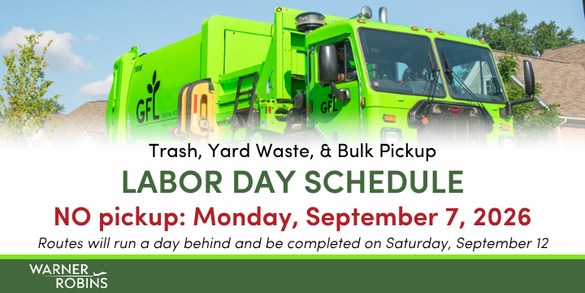 In observance of Labor Day on Monday, September 7, the City of Warner Robins will adjust its residential trash collection schedule for the week.
