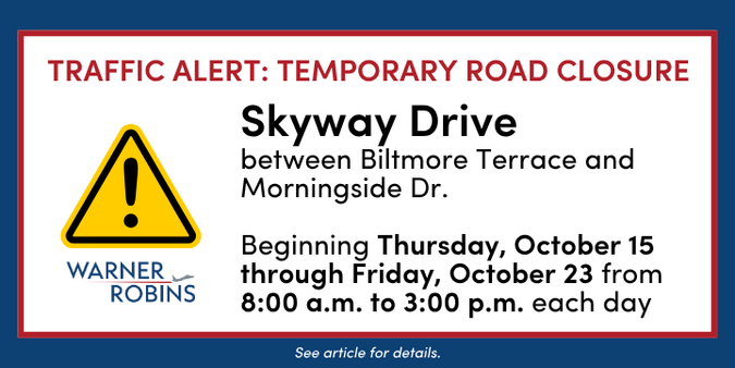 Traffic Alert: Temporary Road Closure on Skyway Drive | City of