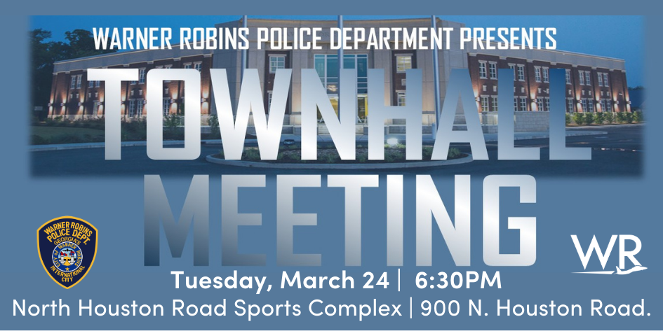 The Warner Robins Police Department invites the community to attend the first Town Hall of 2026 on Tuesday, March 24, at 6:30 p.m. The event will be held at the North Houston Road Sports Complex, located at 900 N. Houston Road. 