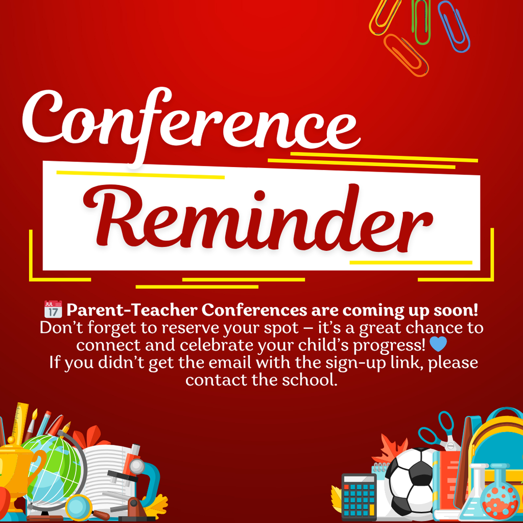 📅 Parent-Teacher Conferences
