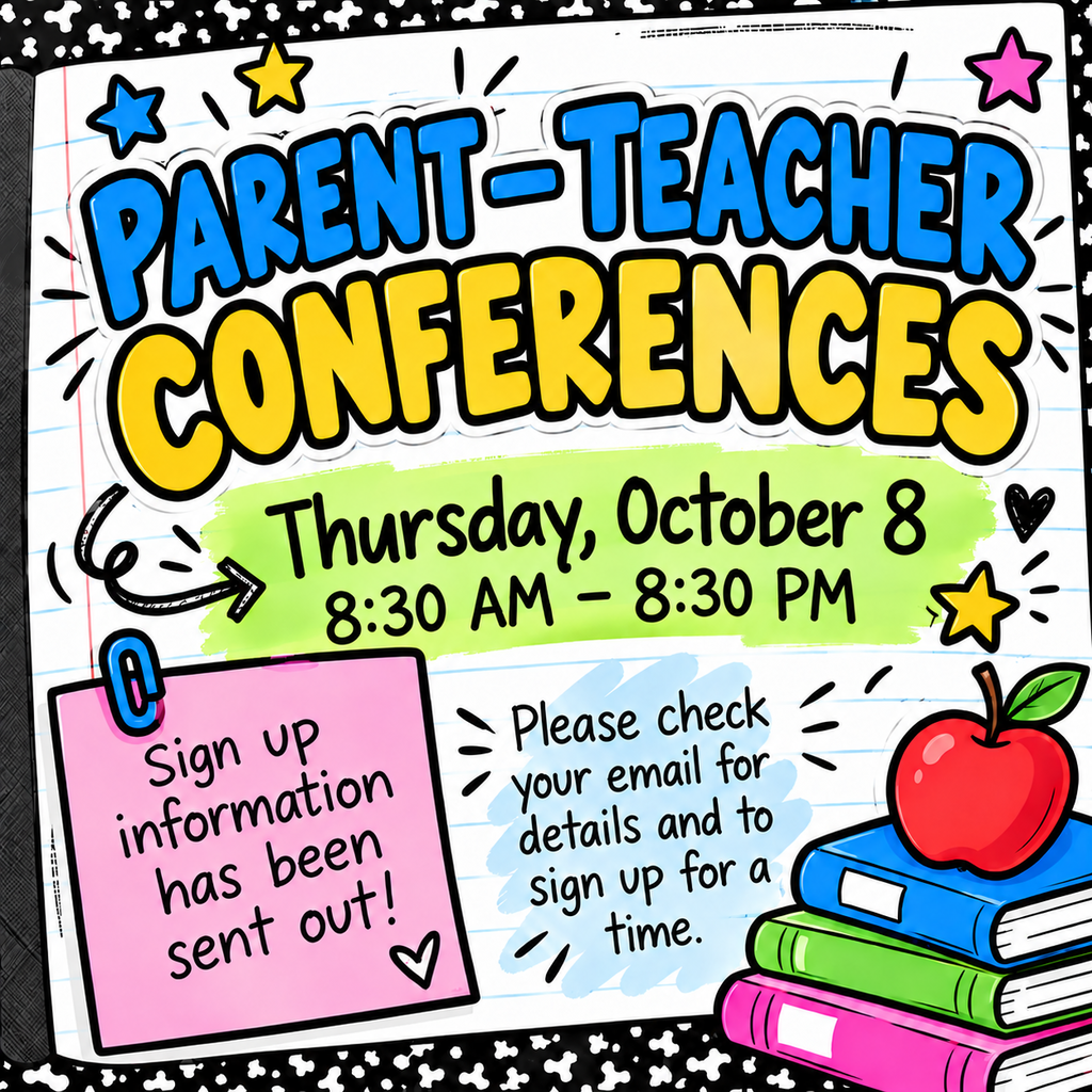 Parent Teacher Conferences