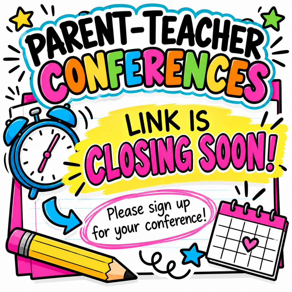 Parent Teacher Conference Reminder