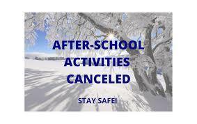 After School Activities Canceled Stay Safe