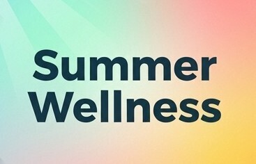 Summer Wellness