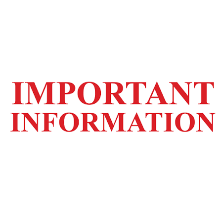 IMPORTANT INFORMATION ALL CAPS IN RED FONT