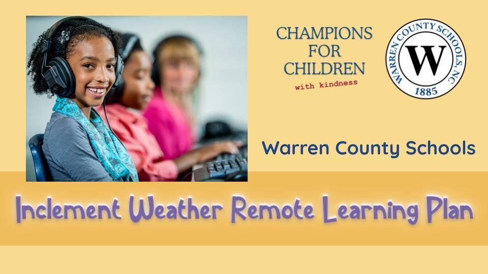 Remote Learning Plan for Inclement Weather 2025-2026
