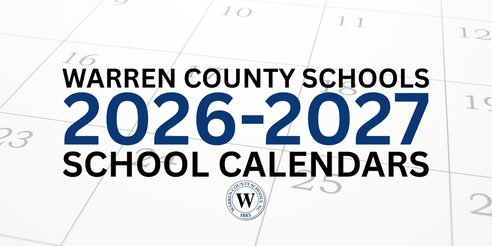 Warren County Schools 2026-2027 School Year Calendar Survey