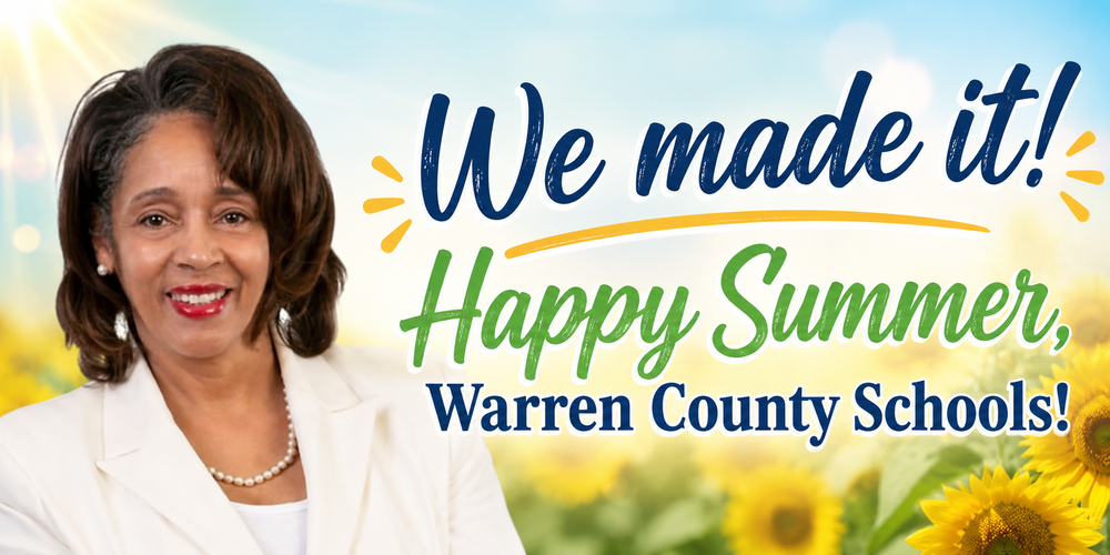 Dr Carol Montague Davis Happy Summer Warren County Schools
