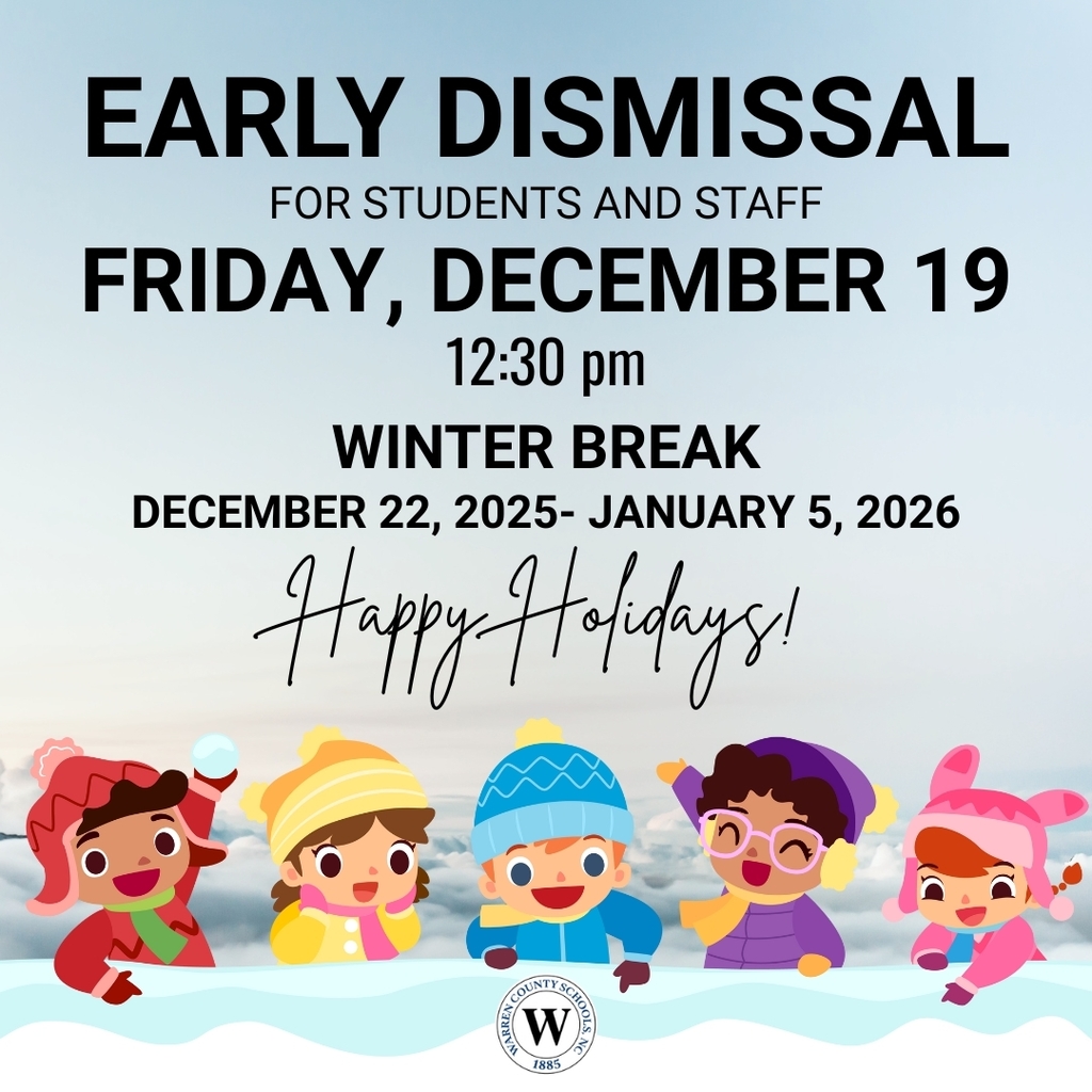 Warren County Schools Early Dismissal December 19 2025