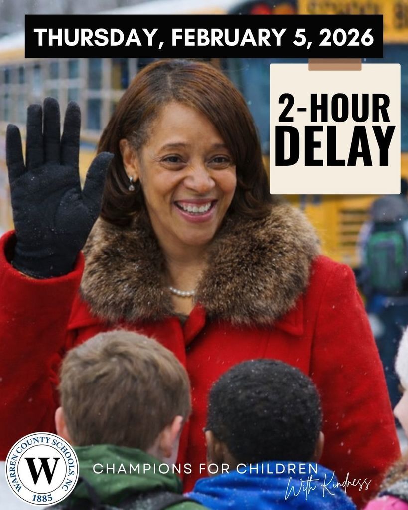 Warren County Schools Two Hour Delay February 5 2026