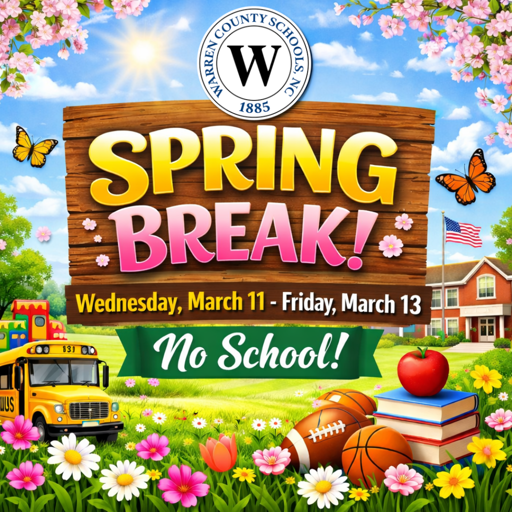 Warren County Schools Spring Break: March 11-13, 2026