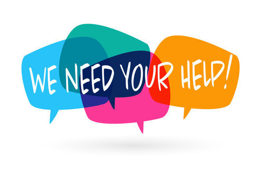 We Need Your Help