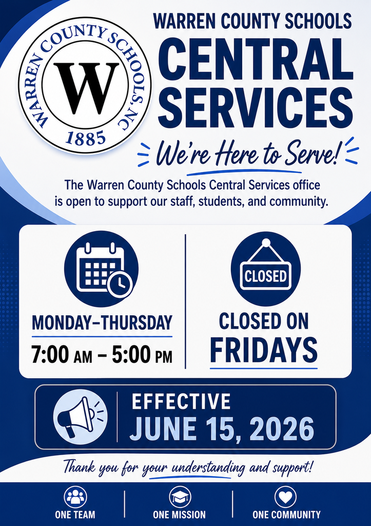 Warren County Schools Central Services Office Summer Hours