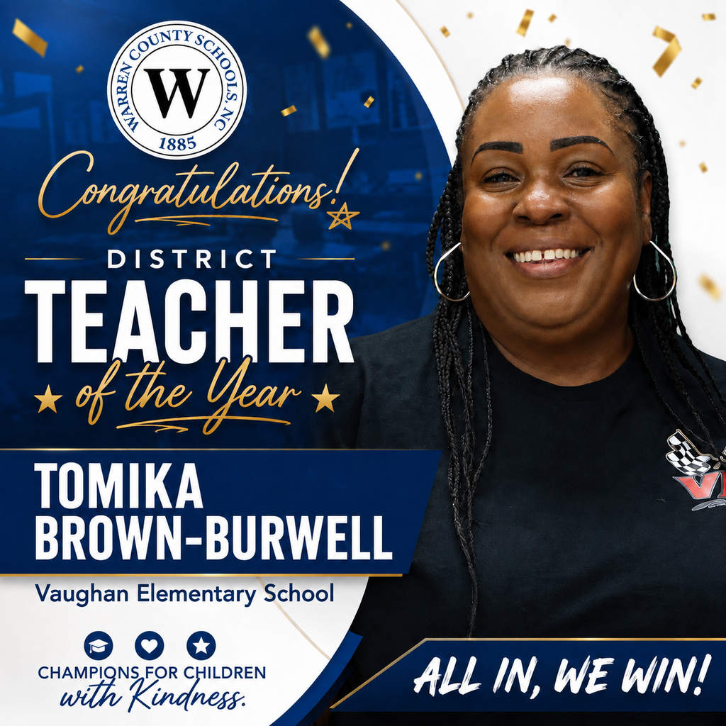 Tomika Brown Burwell Vaughan Elementary School Warren County Schools Teacher of the Year