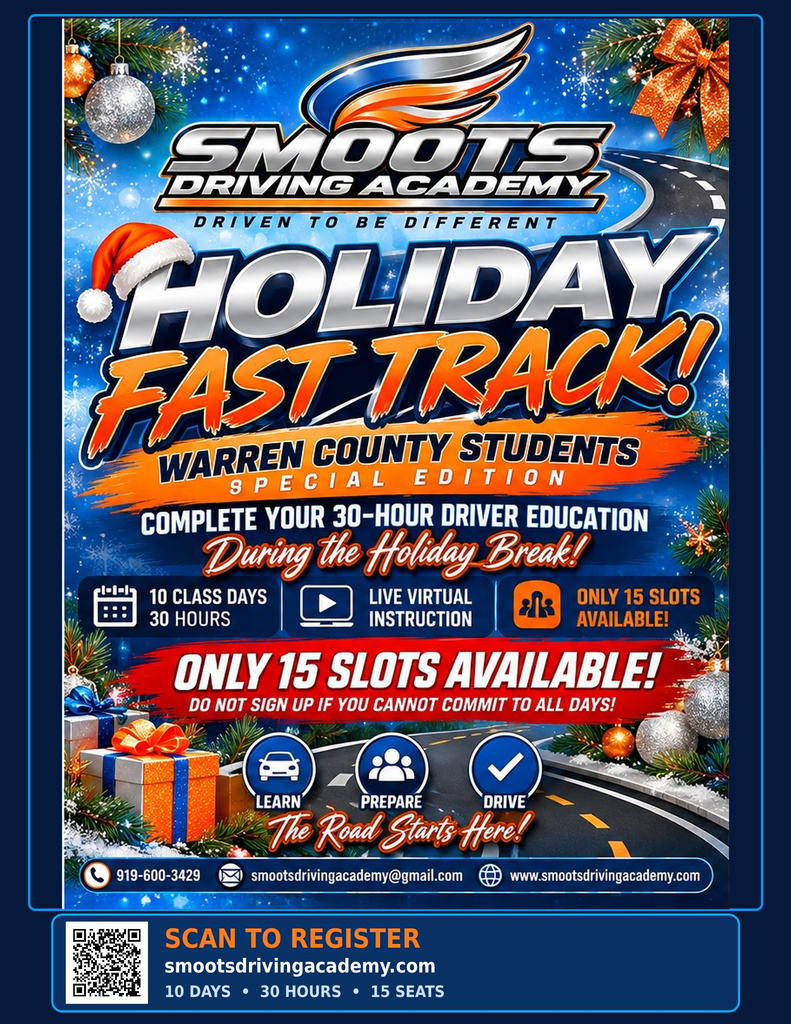 Smoots Driving Academy Holiday Fast Track Class - Warren County Schools NC