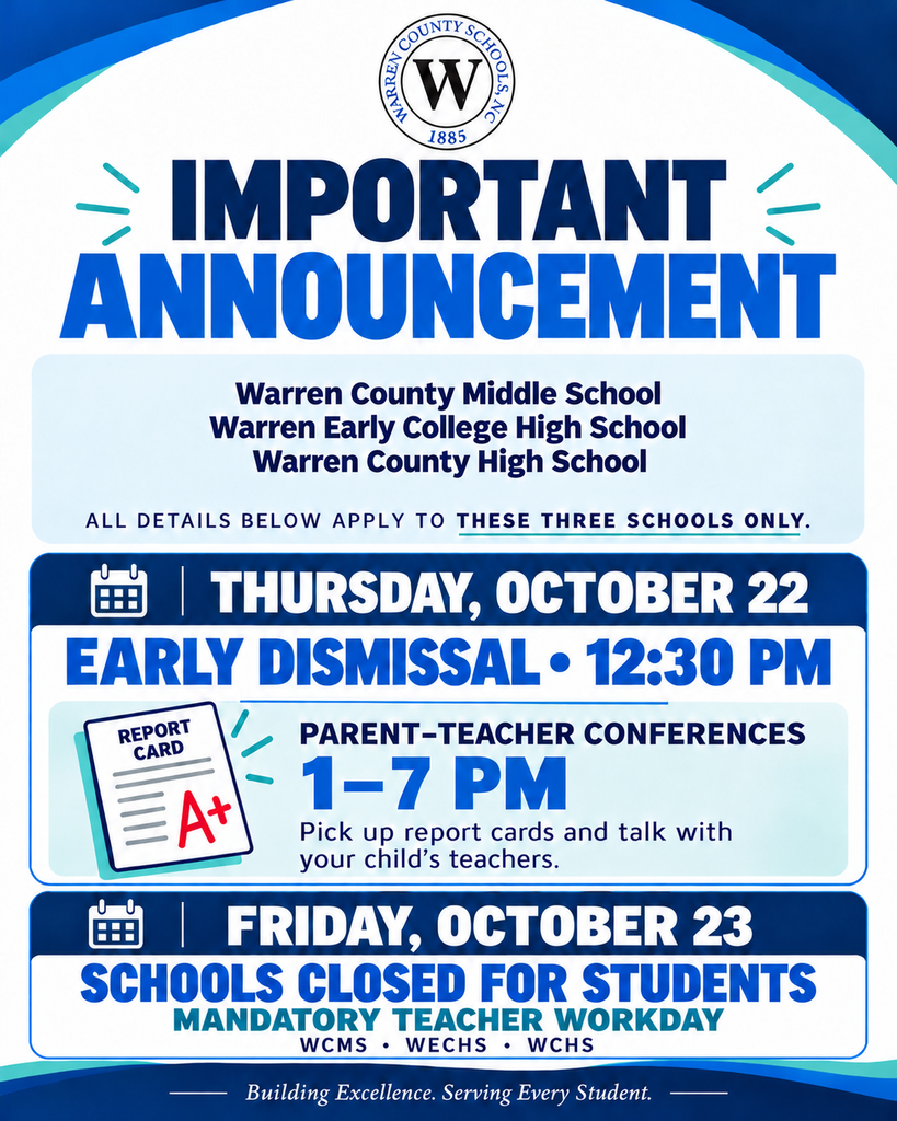 WCMS WECHS WCHS Early Dismissal - October 22 Parent Teacher Conferences Schools Closed Friday Octobe 23 2026
