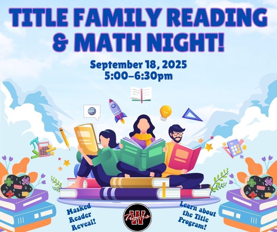 Title Family Reading & Math Night September 18th