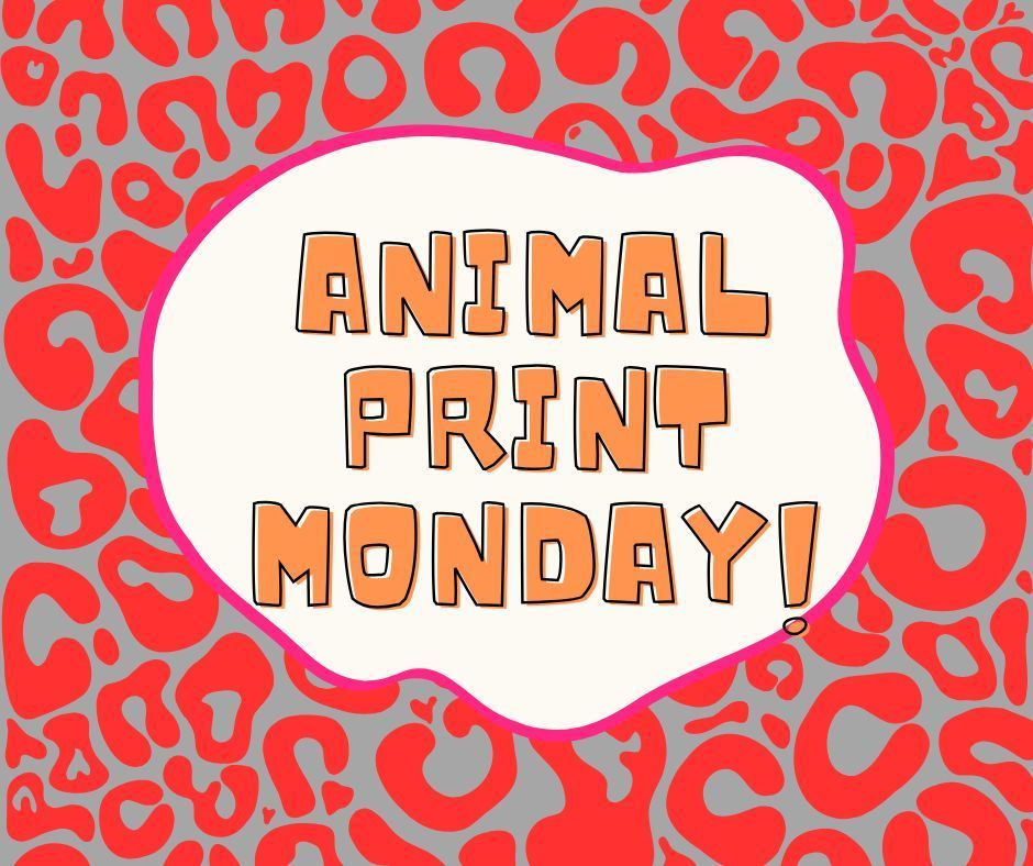 Animal Print Monday for Spirit Week
