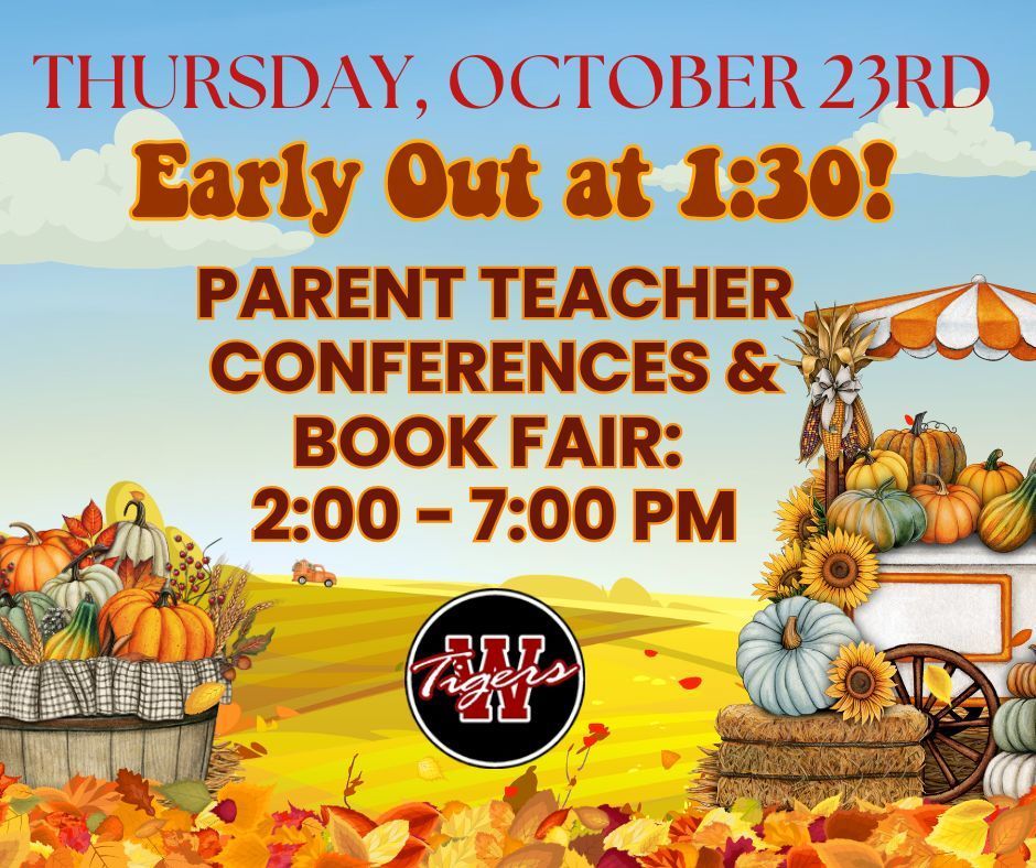 Fall decorative graphic (pumpkins and leaves in a field) with Early Dismissal Information for Thursday, October 23rd