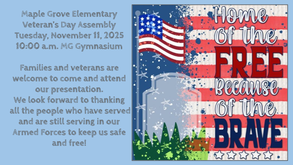 Veterans Day assembly at 10am on 11/11/25!