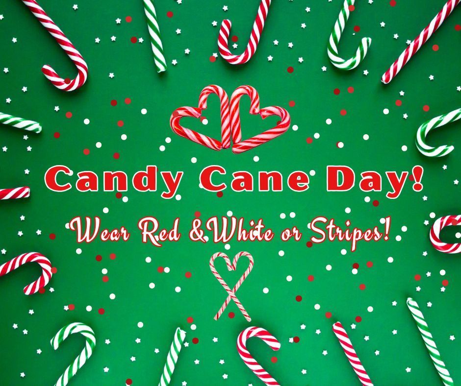 Green background with red & white polka dots and candy canes; Candy Cane Day, wear red & white or stripes!