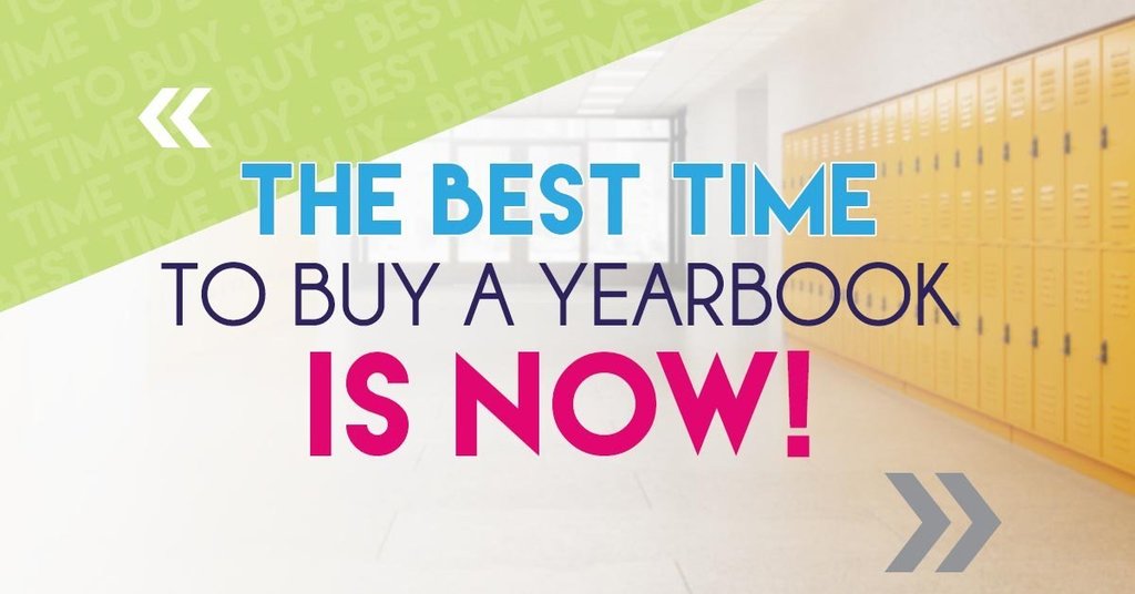 White bacgroun with a photo of windows and a row of yellow lockers. Text: The best time to buy a yearbook is now!