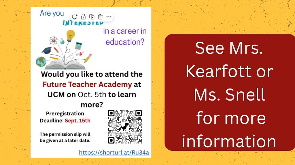Are you interested in a career in education? If so, UCM is offering a Future Teacher Academy, on Monday, October 5. Deadline to register is September 15, so use the attached QR Code to get registered today!!