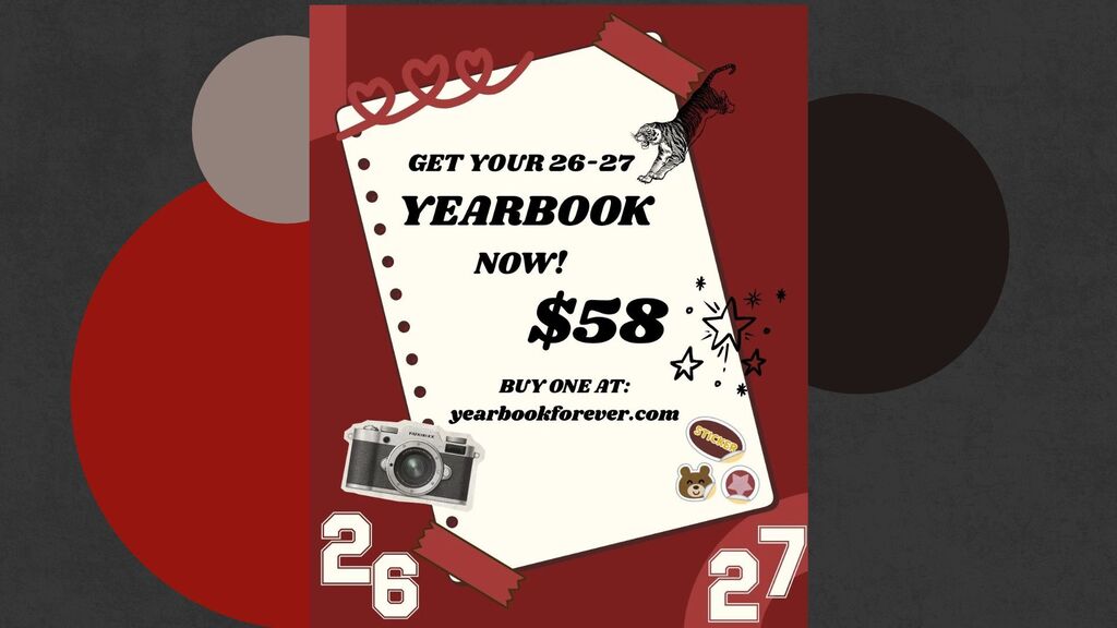 Get your 26-27 Yearbook now for $58. Get yours today at yearbookforever.com!!