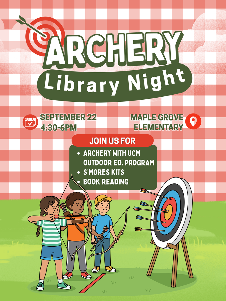 Archery Library Night | September 22nd, 4:30-6:30pm at Maple Grove