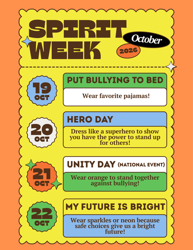 Bullying Prevention Spirit Week- orange background with yellow, blue, green and white accents. Text apprears in post.
