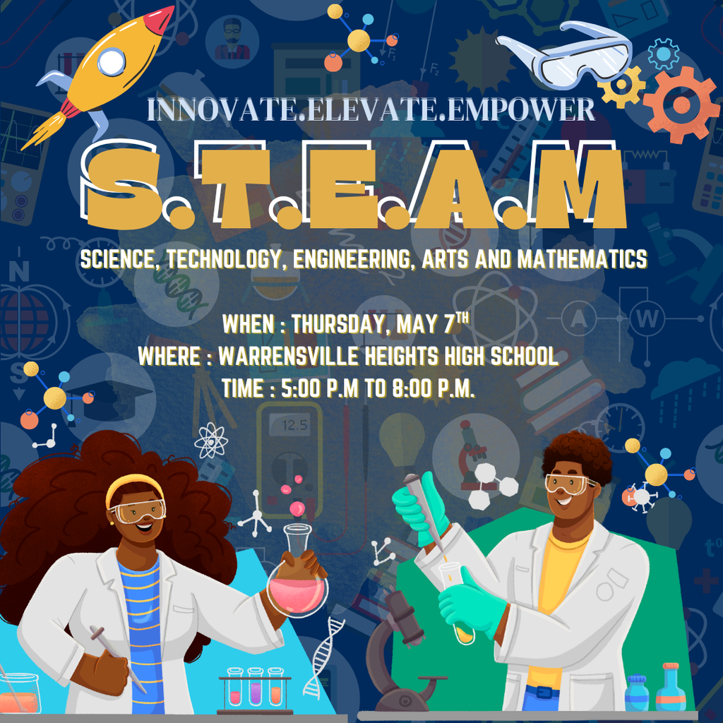 STEAM Fair flyer for May 7th from 5:00 to 8:00 p.m. at Warrensville Heights High School