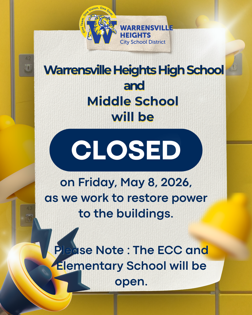 school closure for Warrensville Heights High school and middle school for May 8th 