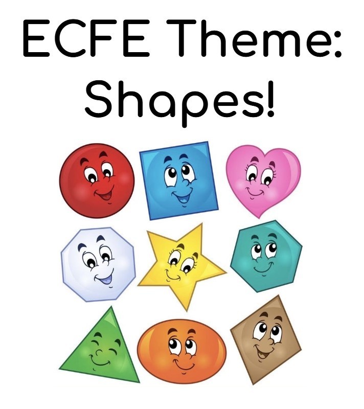 ECFE Theme: Shapes