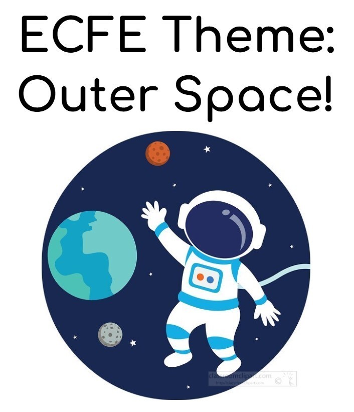 ECFE Theme: Outer Space!