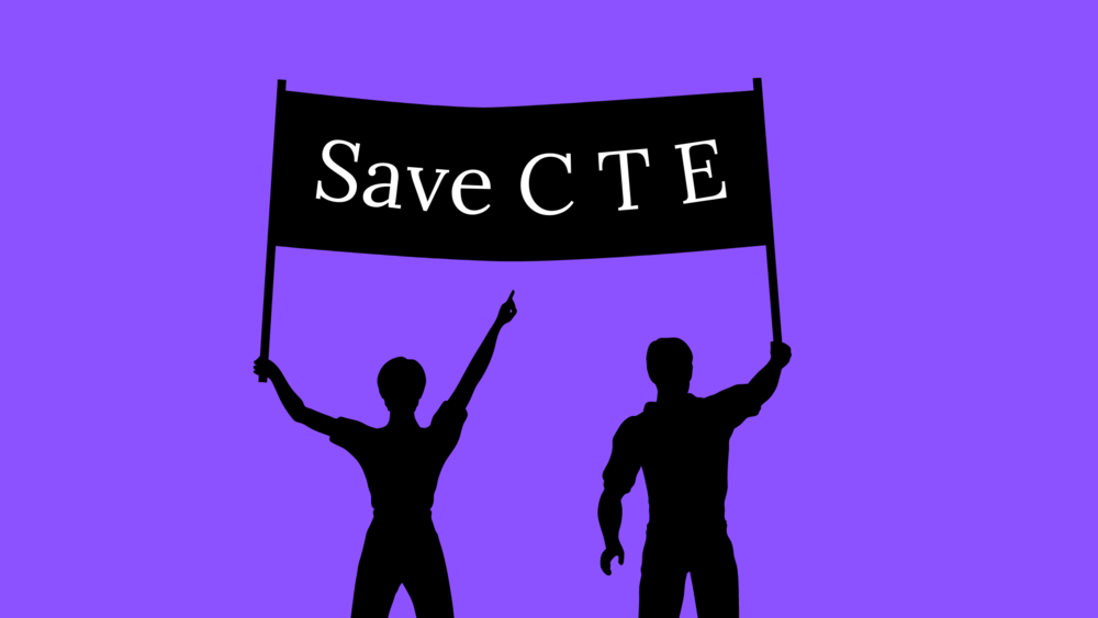 Two people holding a banner save cte