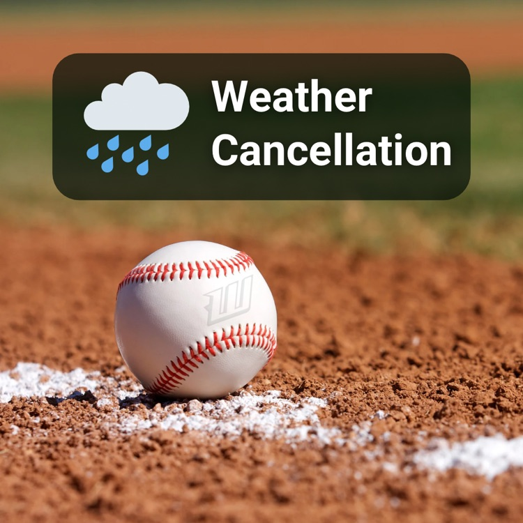 weather cancellation baseball