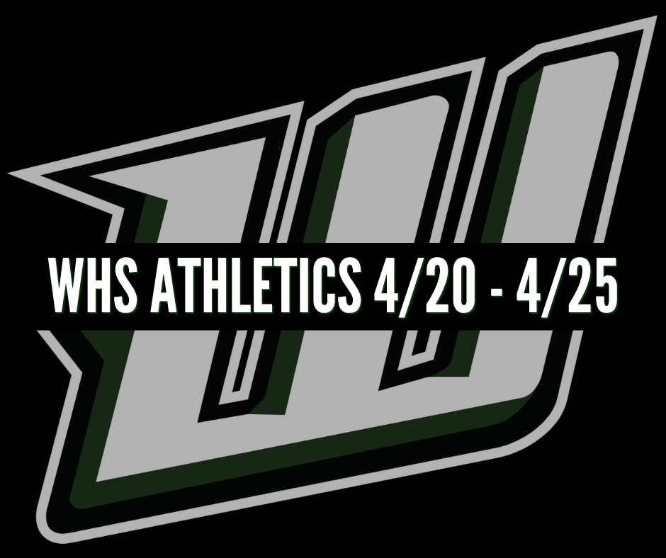 whs athletics 4/20-4/25