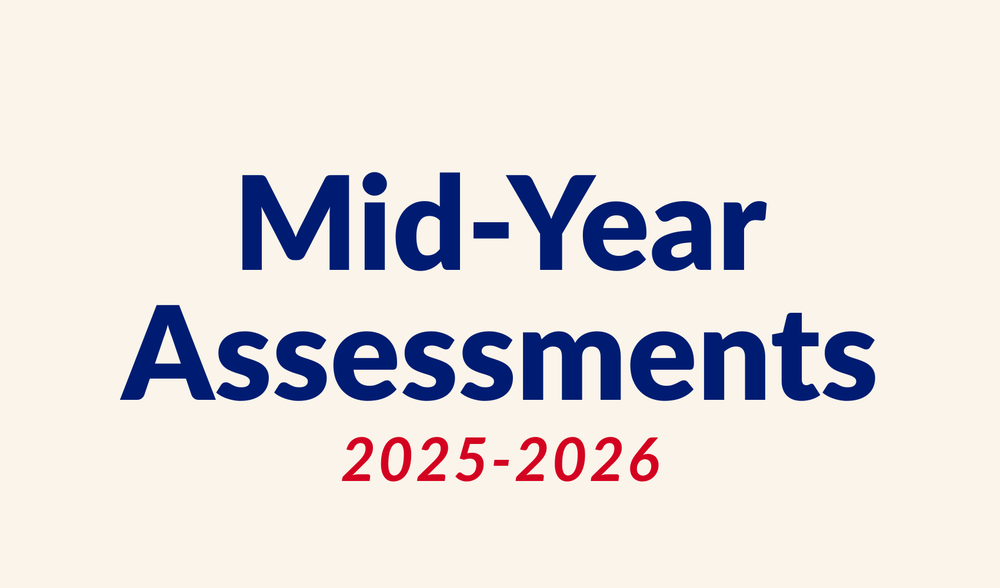 Text: Mid-Year Assessments 2025-2026