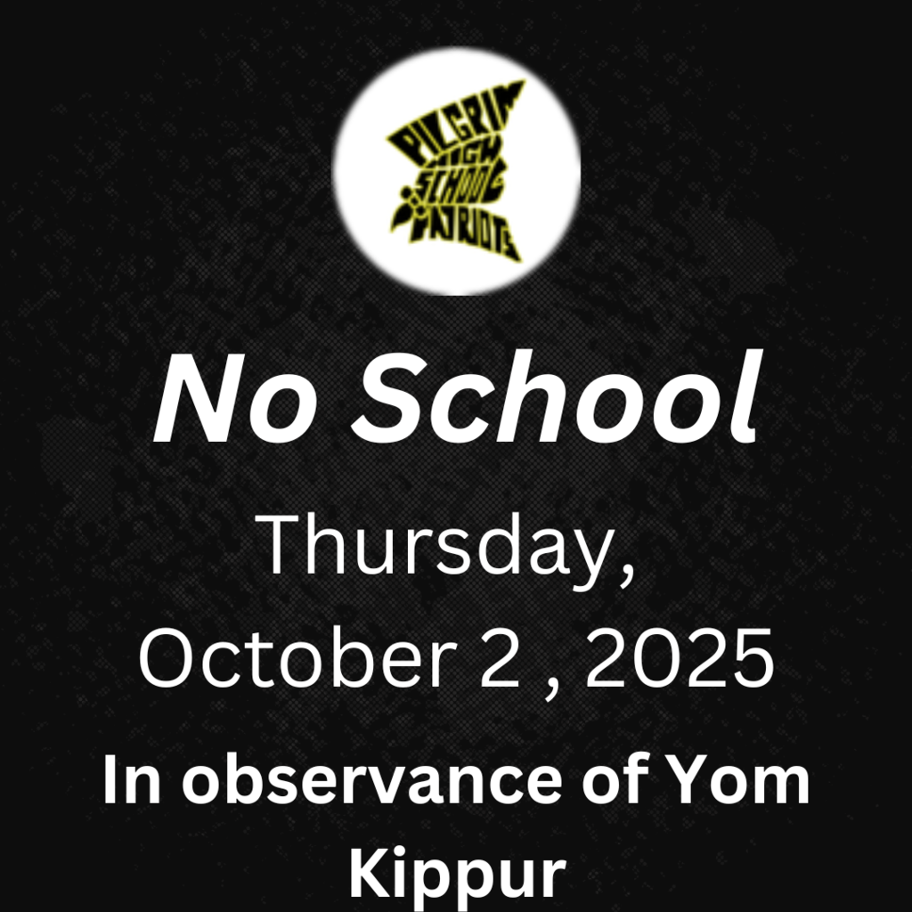 Black background with Pilgrim logo announcing no school due to Yom Kippur