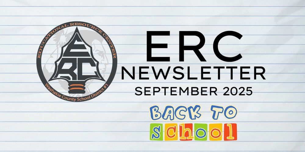 ERC Newsletter September 2025 Back to School