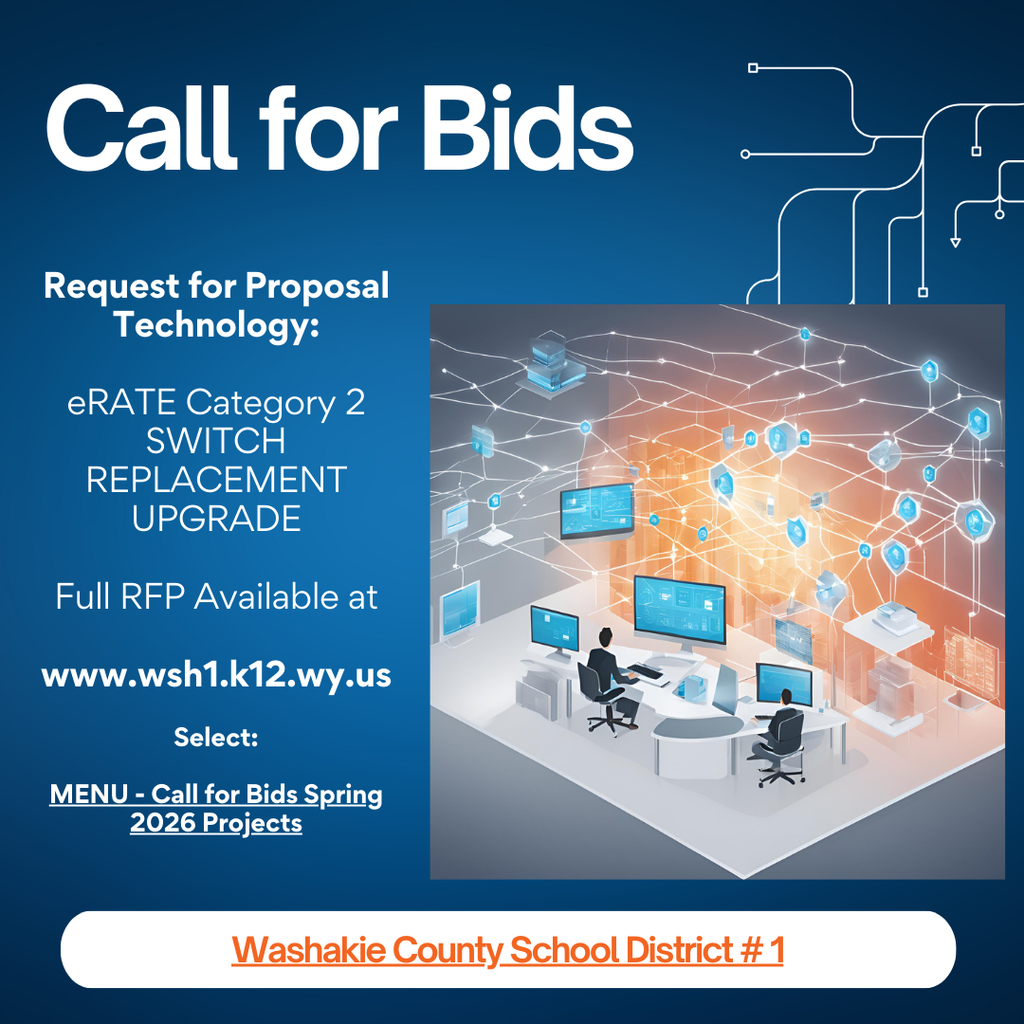 Call for Bids - eRate Category 2 Swith Replacement Project