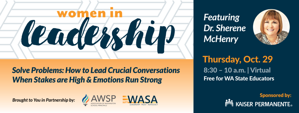 Women in Leadership Logo. Text reads: Solve Problems: How to Lead Crucial Conversations when Stakes are High & Emotions Run Strong