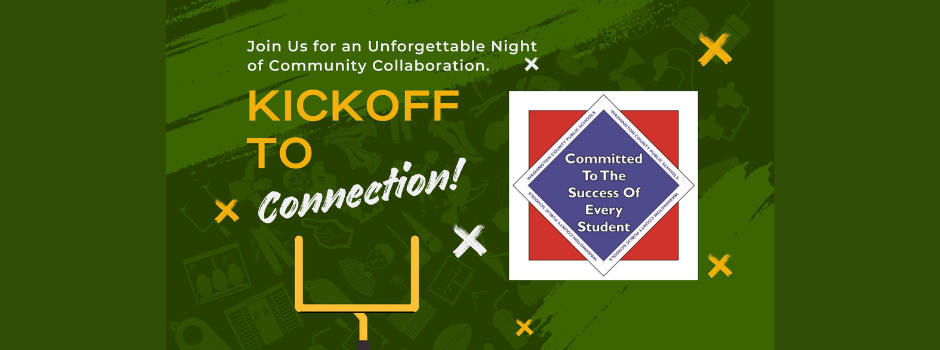 Parent Resource Center Kickoff to Connection 