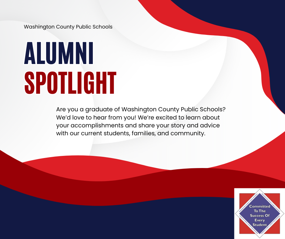 Washington County Public Schools Alumni Spotlight 