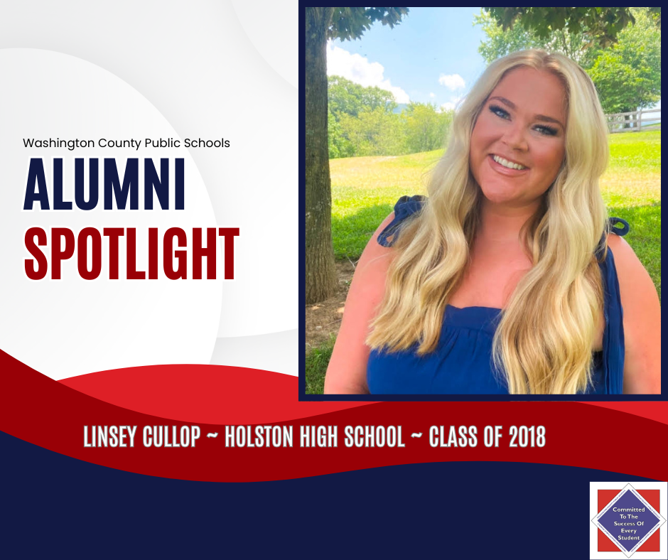 WCPS Alumni Spotlight July 2025 -- Linsey Cullop -- Holston High School -- Class of 2018