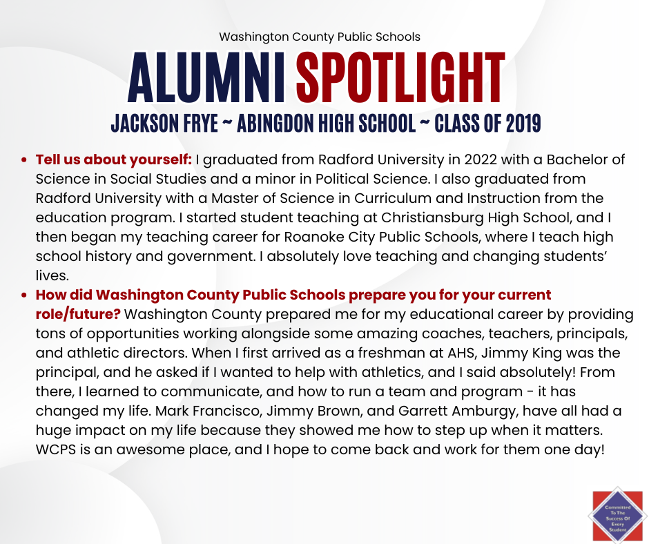 WCPS Alumni Spotlight July 2025 -- Jackson Frye -- Abingdon High School -- Class of 2019