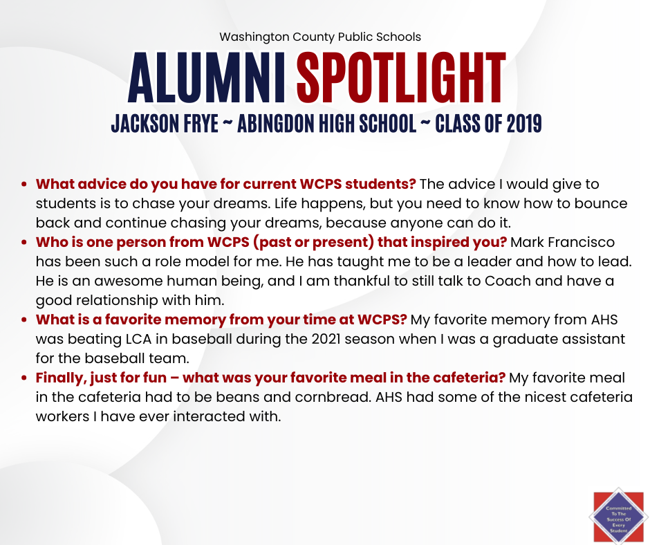 WCPS Alumni Spotlight July 2025 -- Jackson Frye -- Abingdon High School -- Class of 2019